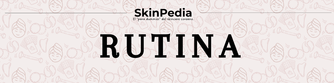 Rutina de skincare coreano para piel grasa: cómo controlar el brillo sin resecar